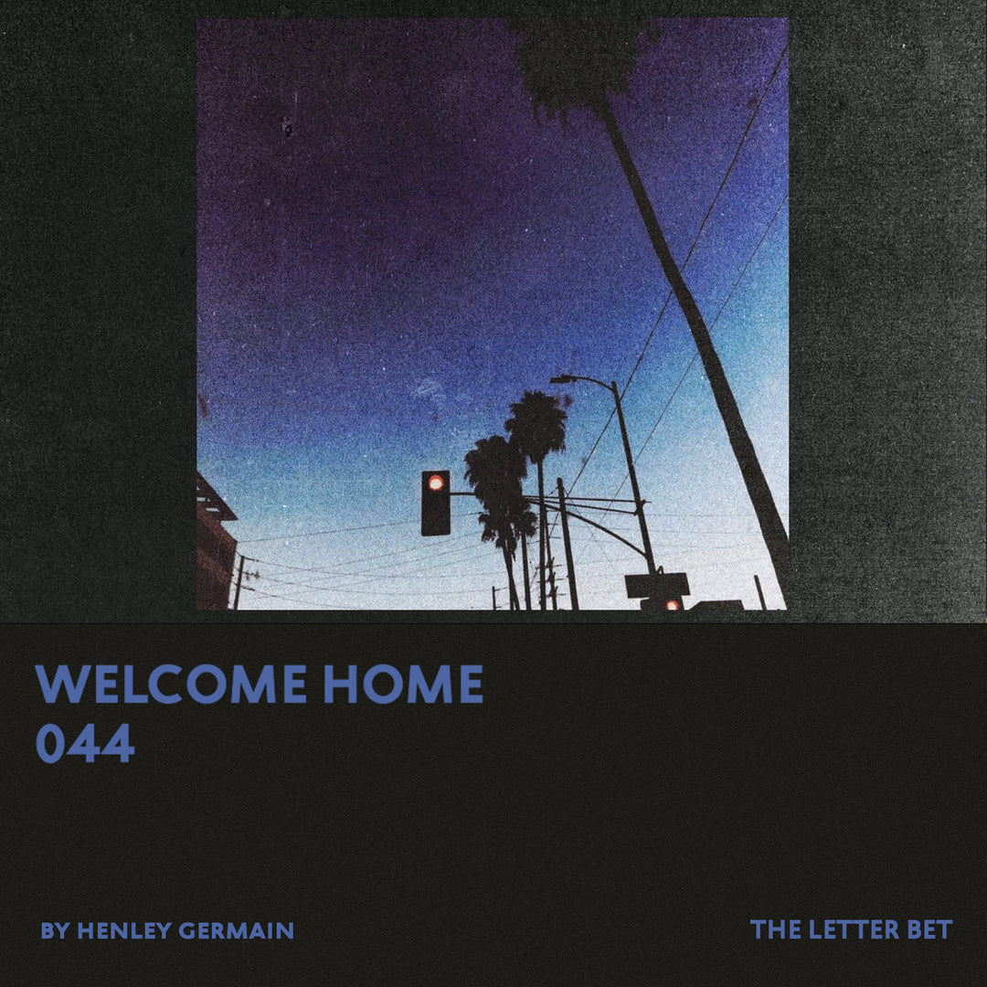 WELCOME HOME 044